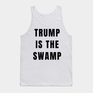 Funny Trump Is Swamp Impeach Donald Gifts Tank Top